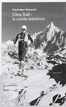 Paperback Ultra Trail : la course intérieure (French Edition) [French] Book