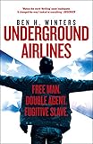  Underground Airlines (English Edition)