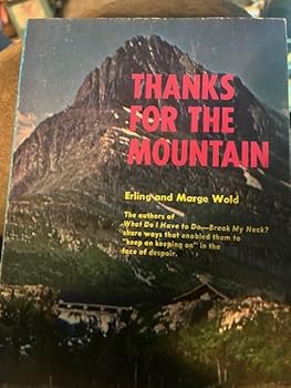 Paperback Thanks for the Mountain Book