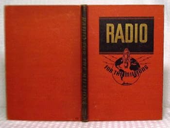 Hardcover Radio For the Millions Book