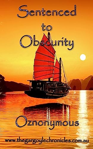 Sentenced to Obscurity