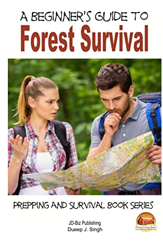 A Beginner's Guide to Forest Survival 1505717353 Book Cover