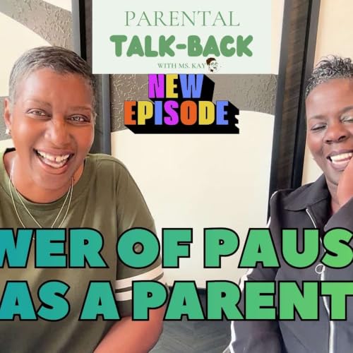 Power of Pausing As A Parent