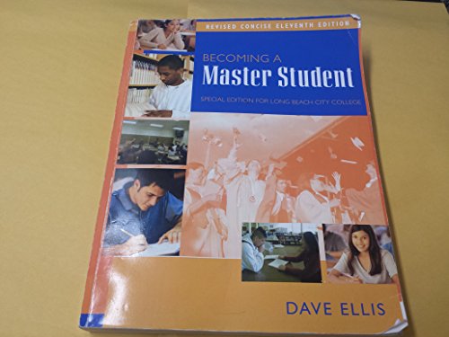 BECOMING A MASTER STUDENT (Special Edition For Long Beach City College)
