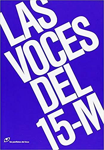Voces Del 15-M,Las (Los panfletos del lince)