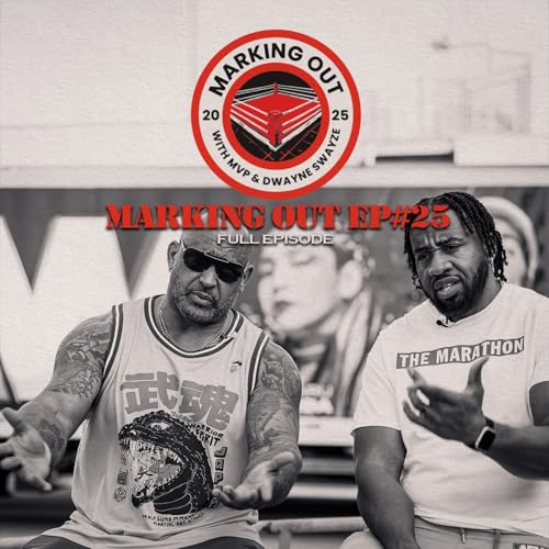 EP. 25 – Montel Vontavious Porter Breaks Down AEW Show Days, False Finishes, and Character Work