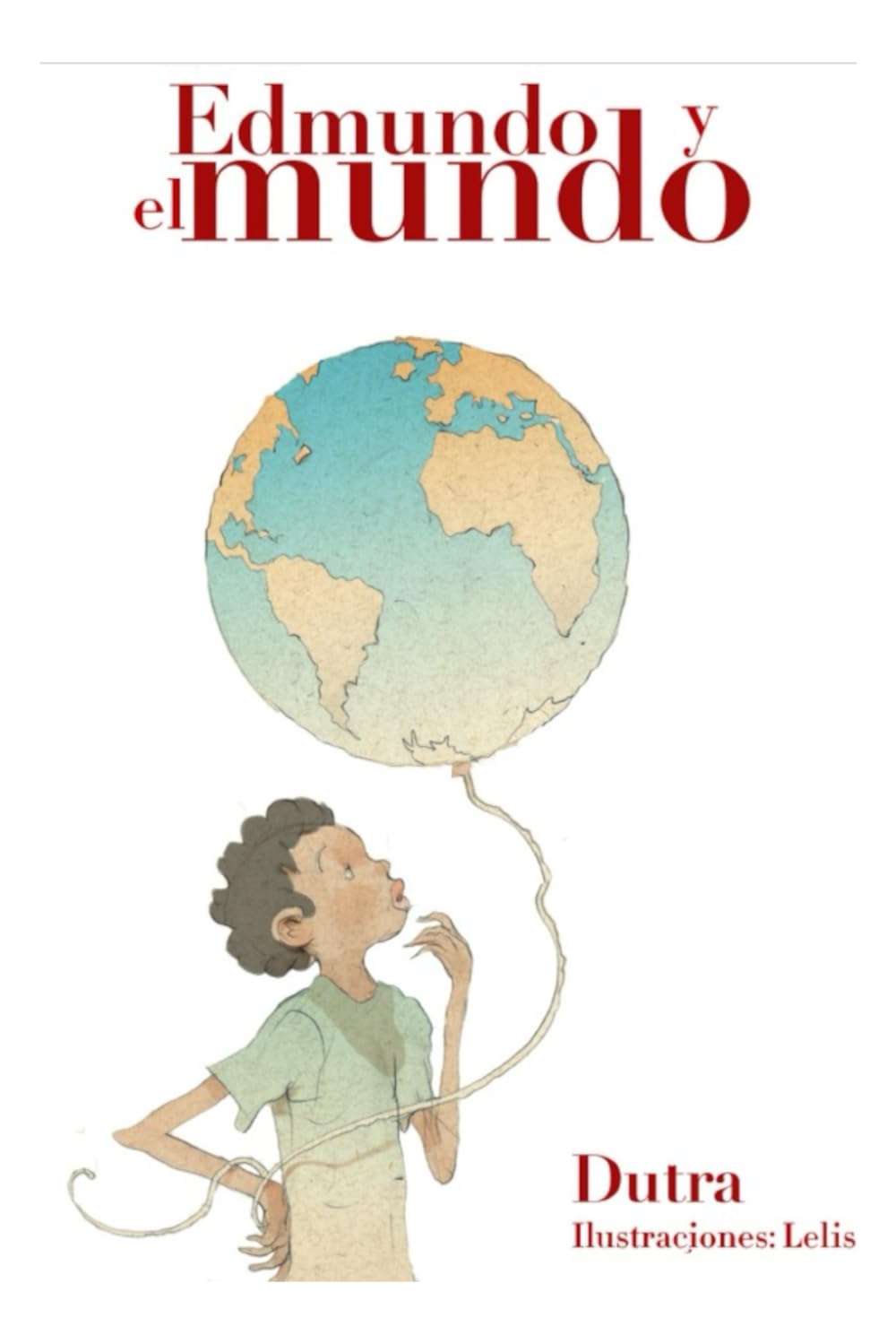 Edmundo y el mundo