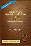 livre immobilier 2019  Devenir agent immobilier indépendant: De salarié à sniper du mandat