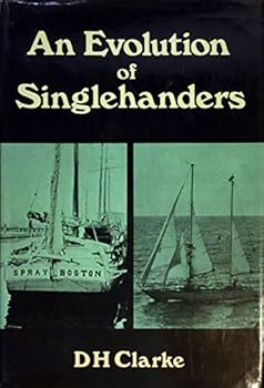 Hardcover An evolution of singlehanders Book
