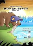 Bosley Sees the World - Multilinual Edition: Spanish, French, Italian, Chinese, Arabic and Russian Translations (The Adventures of Bosley Bear) (English Edition)