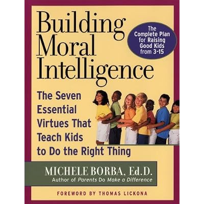Building Moral Intelligence