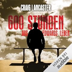 600 Stunden aus Edwards Leben Titelbild