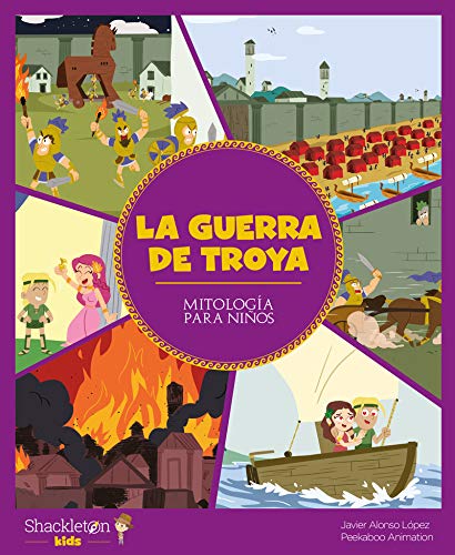 La guerra de Troya: 3 (Mitologa para nios)