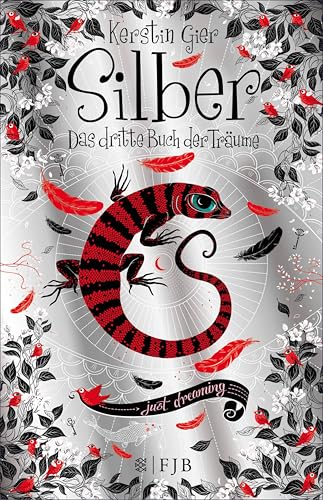 Silber - Das dritte Buch der Träume: Roman (Silber-Trilogie 3) (German Edition)