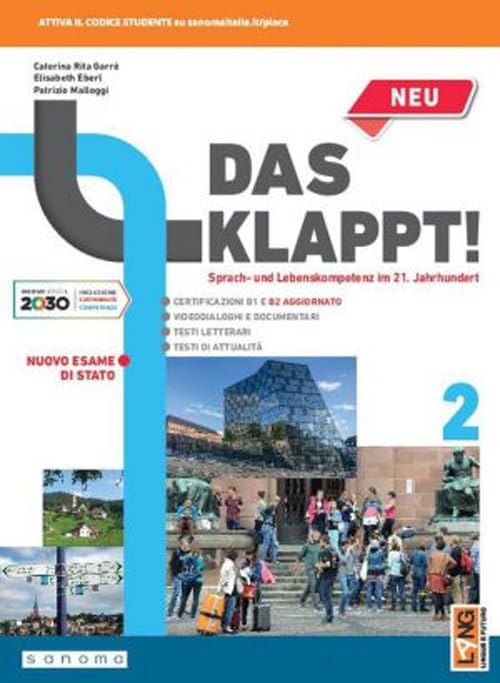 Das klappt! Ediz. nuovo esame di Stato. Per il biennio delle Scuole superiori. Con e-book. Con espansione online (Vol. 2)