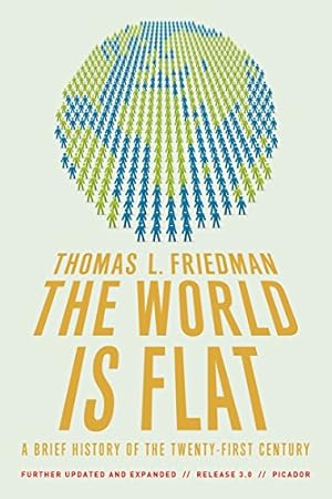 World Is Flat 3.0, The: A Brief History of the Twenty-first Century