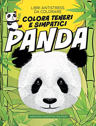 Colora teneri simpatici panda. Libri antistress da colorare