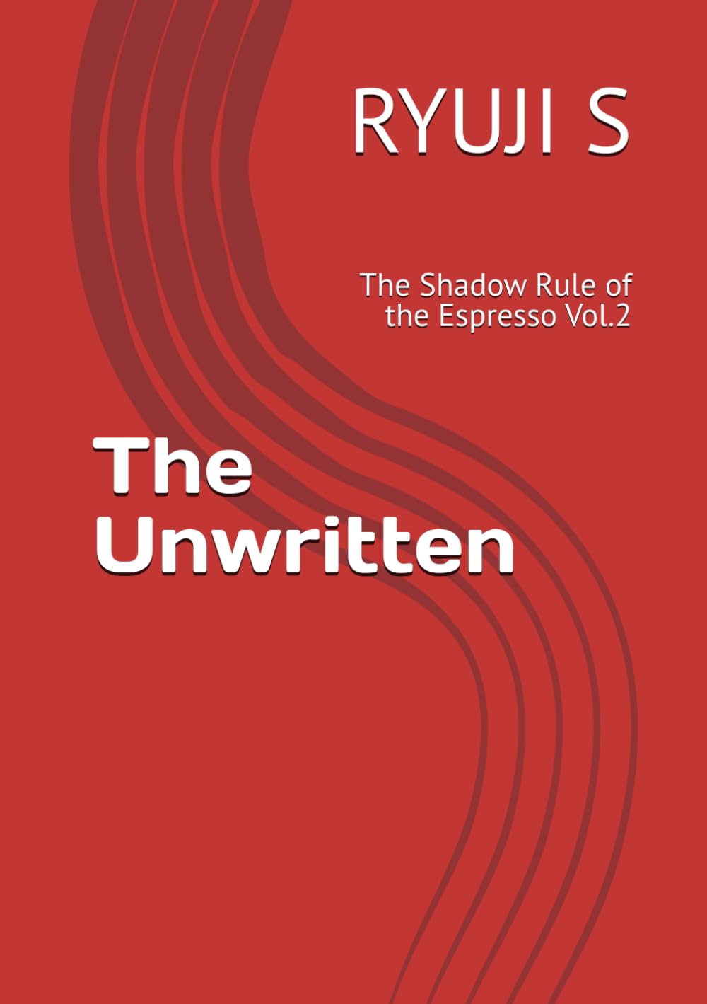 The Unwritten: The Shadow Rule of the Espresso Vol.2