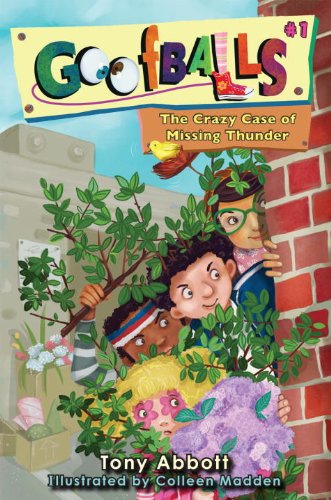 Buy Goofballs #1: The Crazy Case of Missing Thunder — BookShops.in