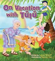 On Vacation with Tutu 1566479576 Book Cover