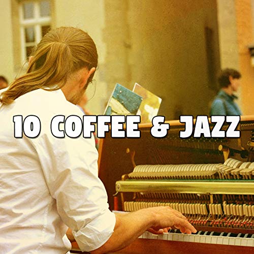 10 Coffee & Jazz