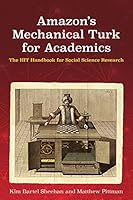 Amazon's Mechanical Turk for Academics 0978663861 Book Cover