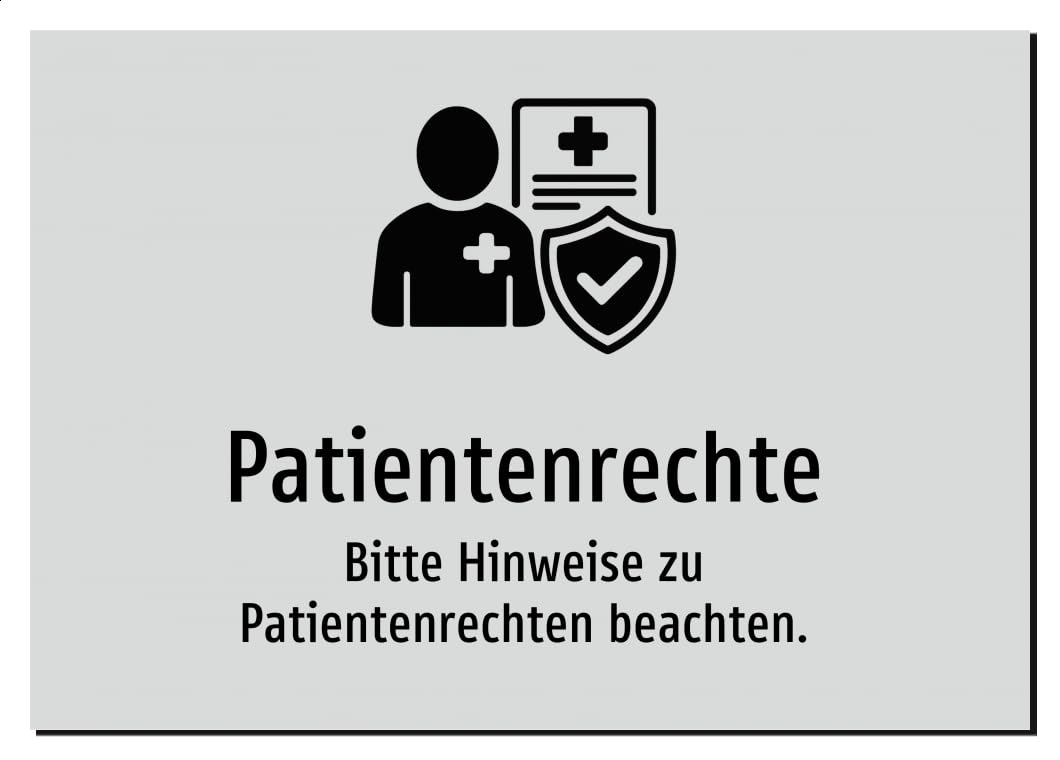 Patientenrechte - Bitte Hinweise zu Patientenrechten beachten. – Aluminiumschild A2: 594x420mm – Mit Grafik und Text
