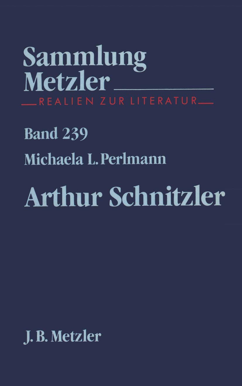 Arthur Schnitzler Paperback – Big Book, 1 November 1987