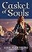 Casket of Souls: The Nightrunner Series, Book 6The Nightrunner Series, Book 6