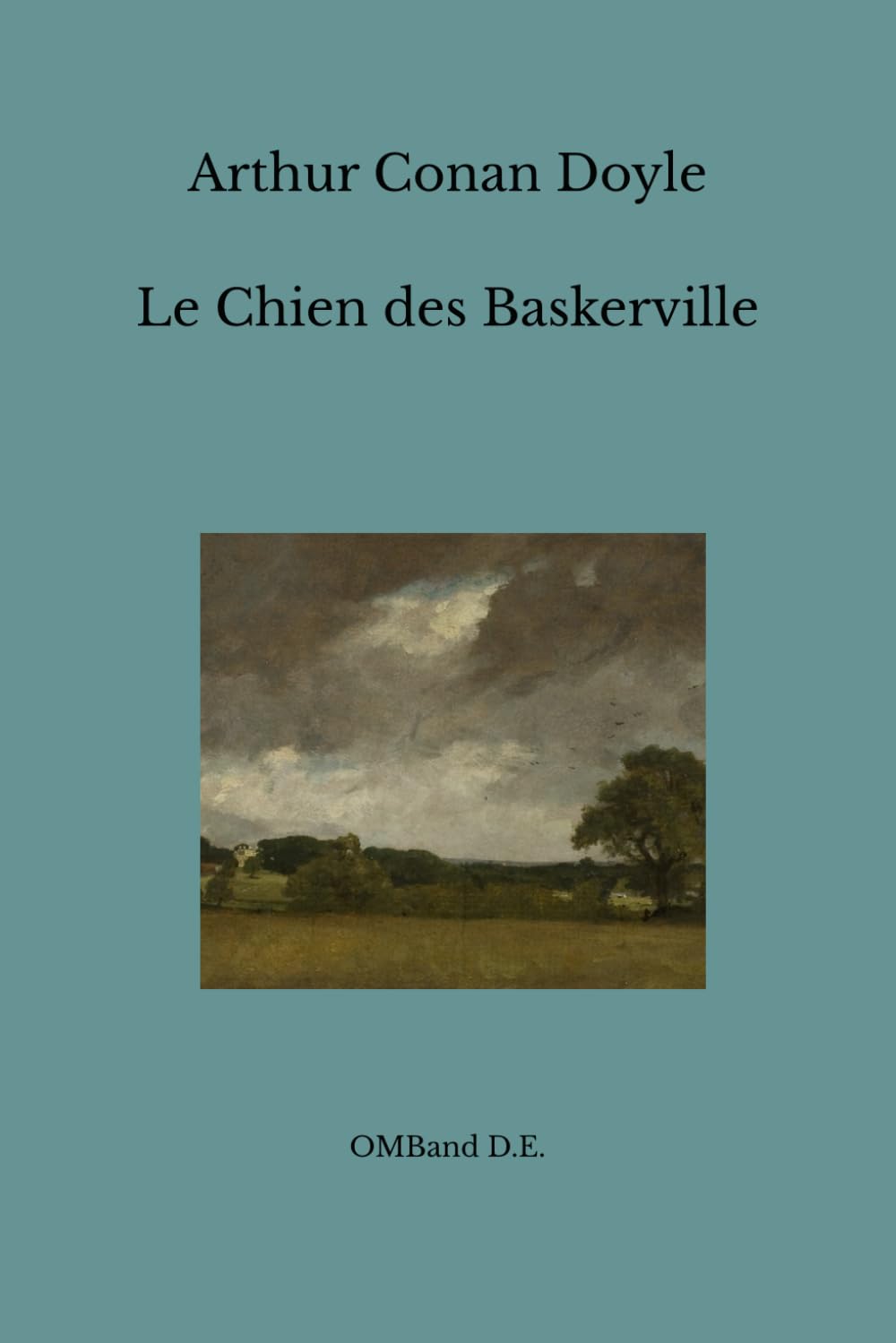 Le Chien des Baskerville: (Édition intégrale)