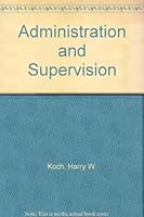 Administration and Supervision 0910553319 Book Cover