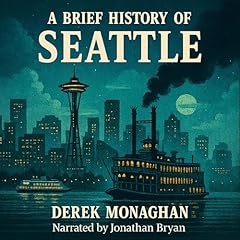 『A Brief History of Seattle』のカバーアート