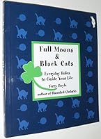 Full Moons and Black Cats 1896757200 Book Cover
