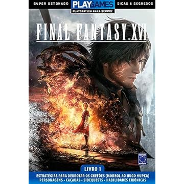 Capa do livro Super Detonado Dicas e Segredos - Final Fantasy XVI - Livro 1