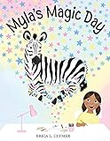 Myla's Magic Day