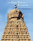 Great Temple at Thanjavur: One Thousand Years 1010-2010