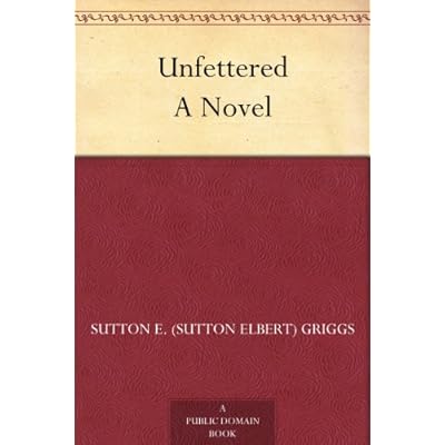 Unfettered A Novel