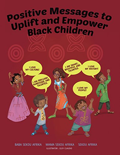Positive Messages to Uplift and Empower Black Children