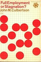 Full Employment or Stagnation? B0000CMA5W Book Cover