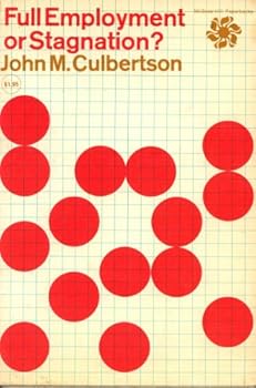 Hardcover Full Employment or Stagnation? Book
