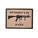 OneTigris Morale Patch for Tactical Gear (My Daddy’S AR is Sick)