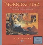 Morning Star by Nick Bantock (August 10,2003)