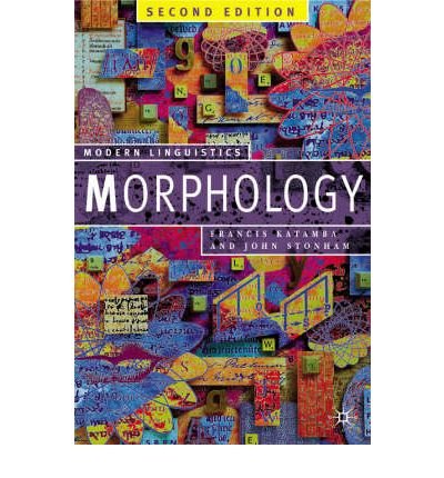 Image of [(Morphology)] [Author: Francis Katamba] published on (July, 2006)