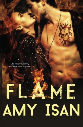 Flame (Ruin Outlaws MC #4) (Volume 4)