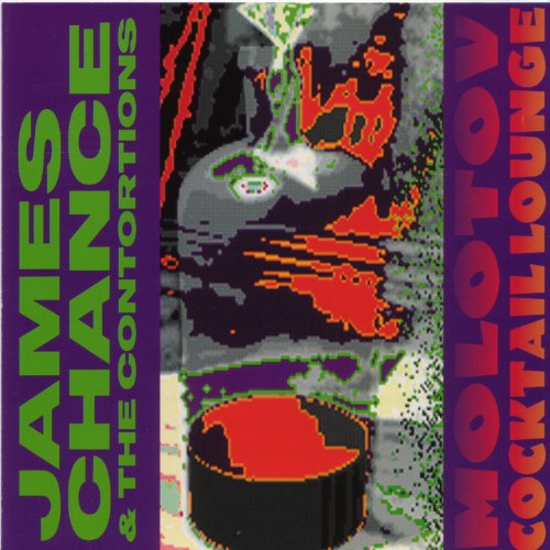 Molotov Cocktail Lounge James Chance and The Contortions