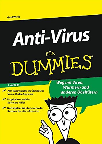 Anti-Virus für Dummies (German Edition)