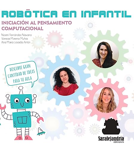 ROBÓTICA EN INFANTIL: INICIACIÓN AL PENSAMIENTO COMPUTACIONAL