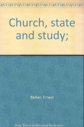Church, state and study; B0007FKZXA Book Cover