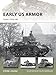 Early US Armor: Tanks 191640 (New Vanguard, 245)