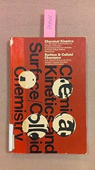 Paperback Chemical Kinetics, Surface and Colloid Chemistry Book